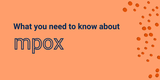 orange square that says what you need to know about mpox